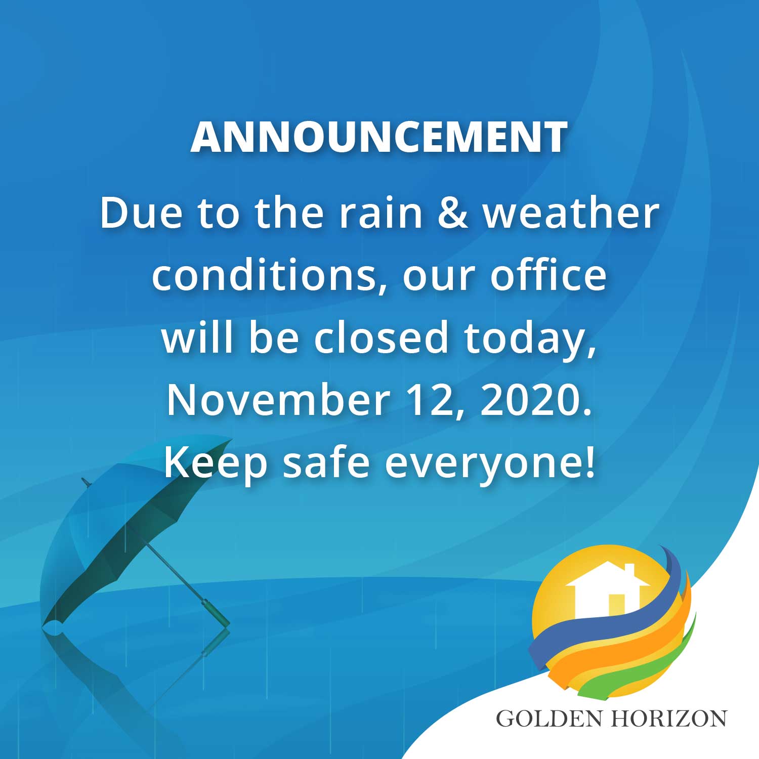 Golden Horizon November 12, 2020 Advisory